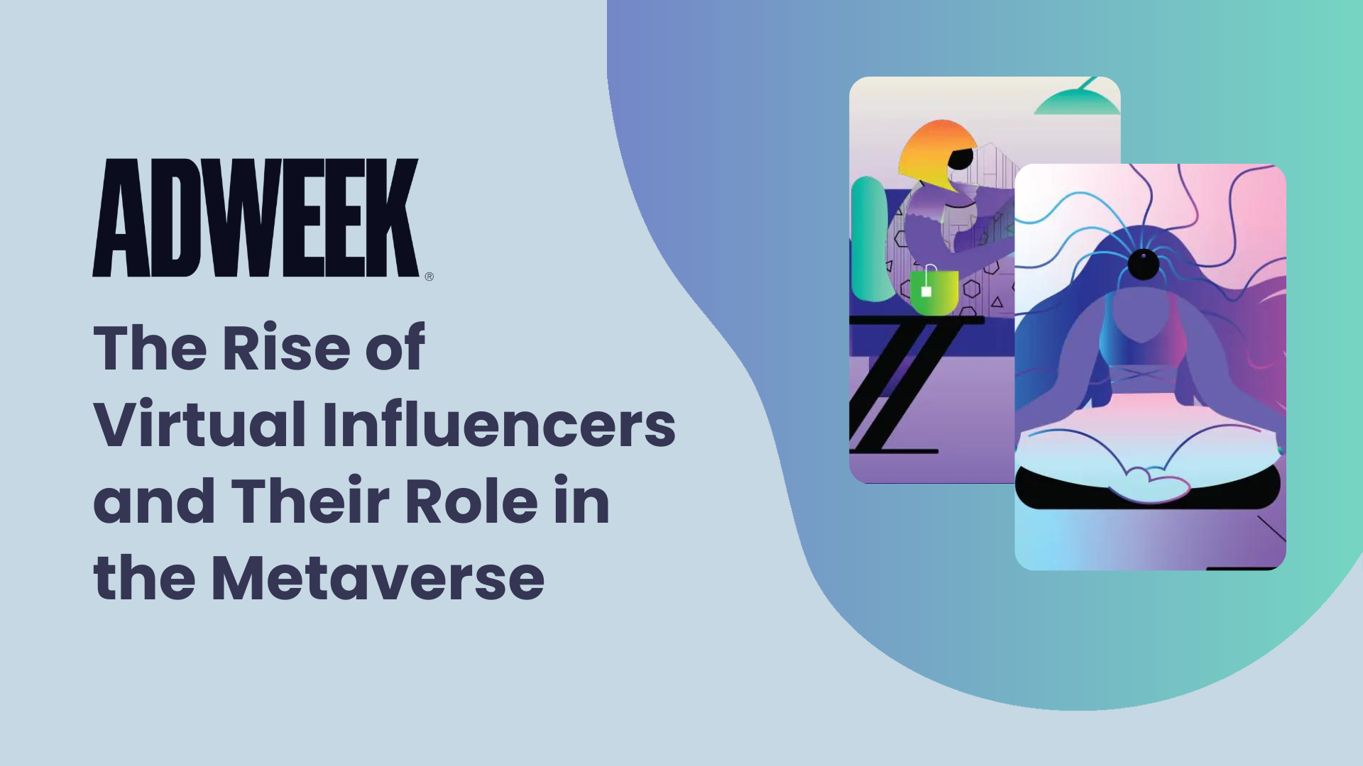 The Rise of Virtual Influencers and Their Role in the Metaverse
