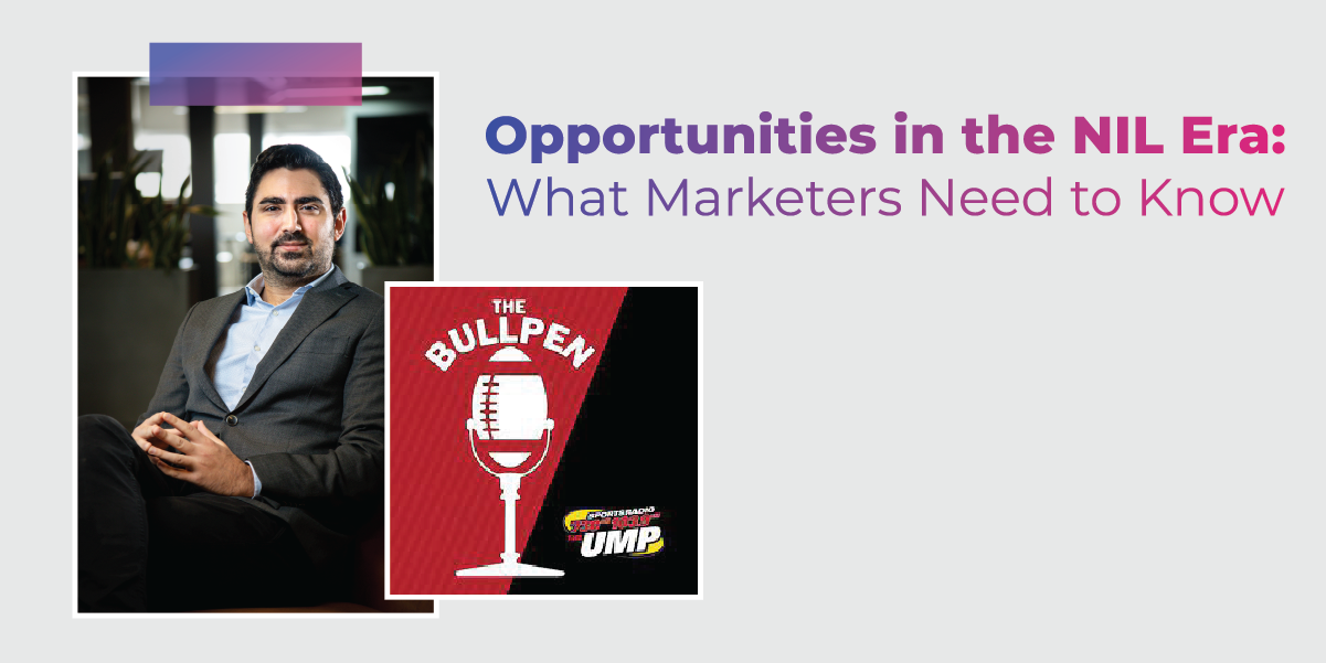 Opportunities in the NIL Era: What Marketers Need to Know