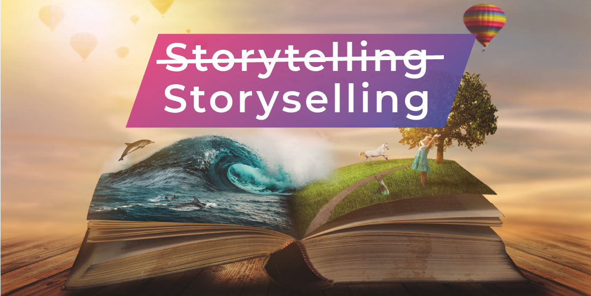 How to Storysell Effectively
