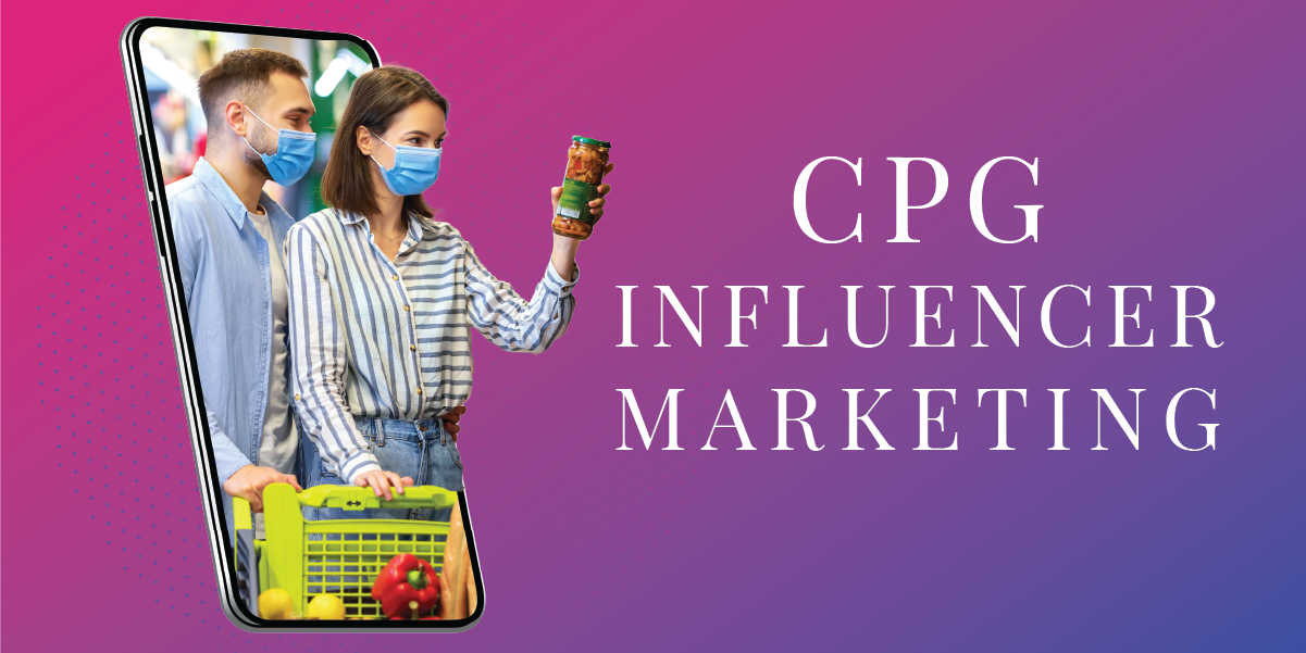 [Report] CPG Influencer Marketing