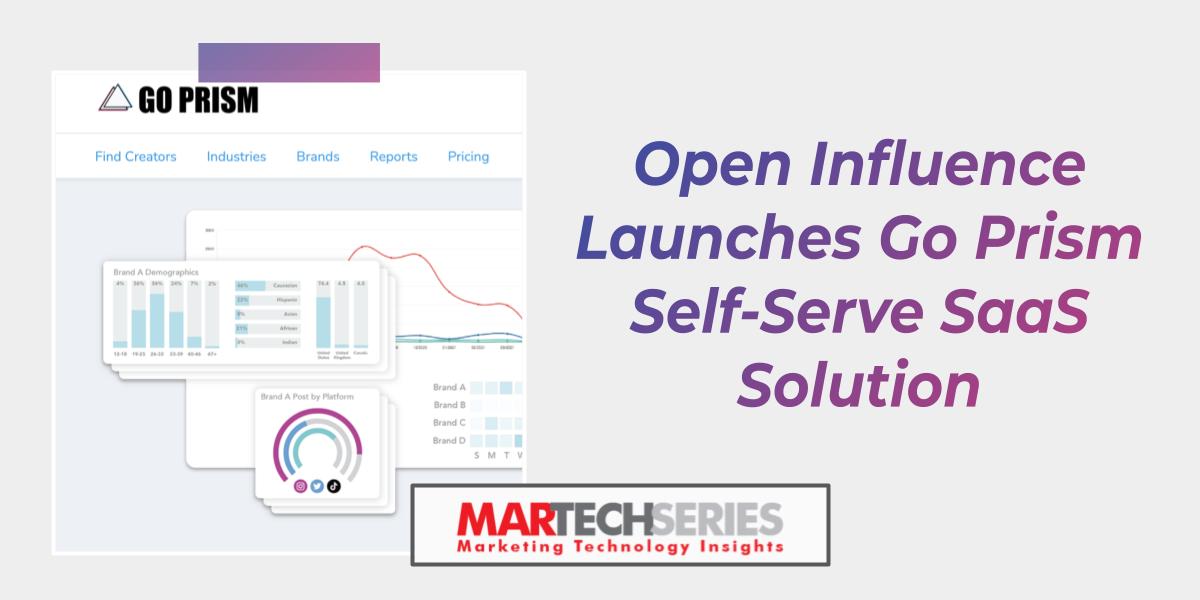Open Influence Launches Go Prism Self-Serve SaaS Solution