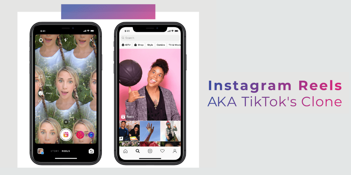 Instagram Introduces Reels (aka TikTok’s Clone)