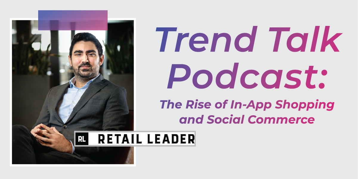 Listen to the in-depth interview with Eric Dahan, CEO and co-founder of Open Influence, about the rise of the social commerce market and in-app shopping.