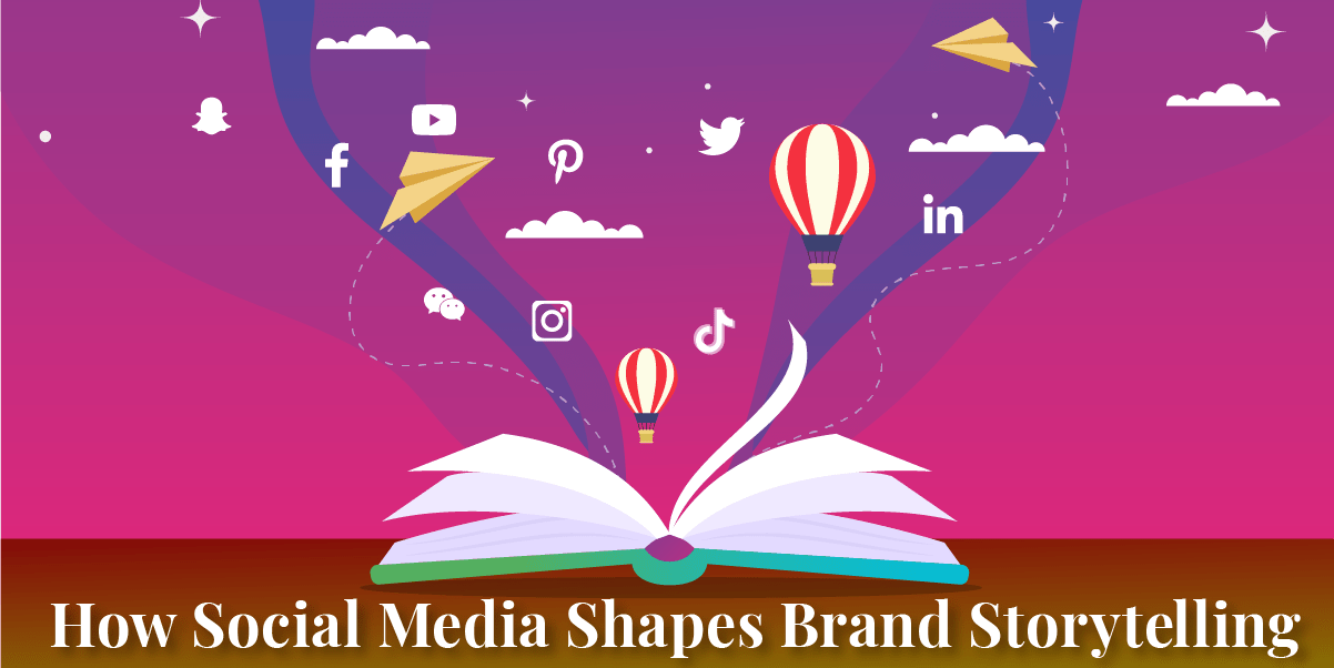 How Social Media Influences Brand Storytelling