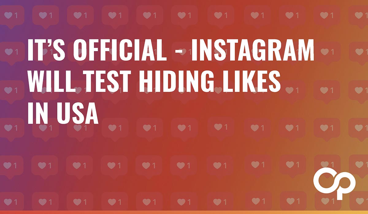 Instagram Influencer Marketing Tests Hiding “Likes”