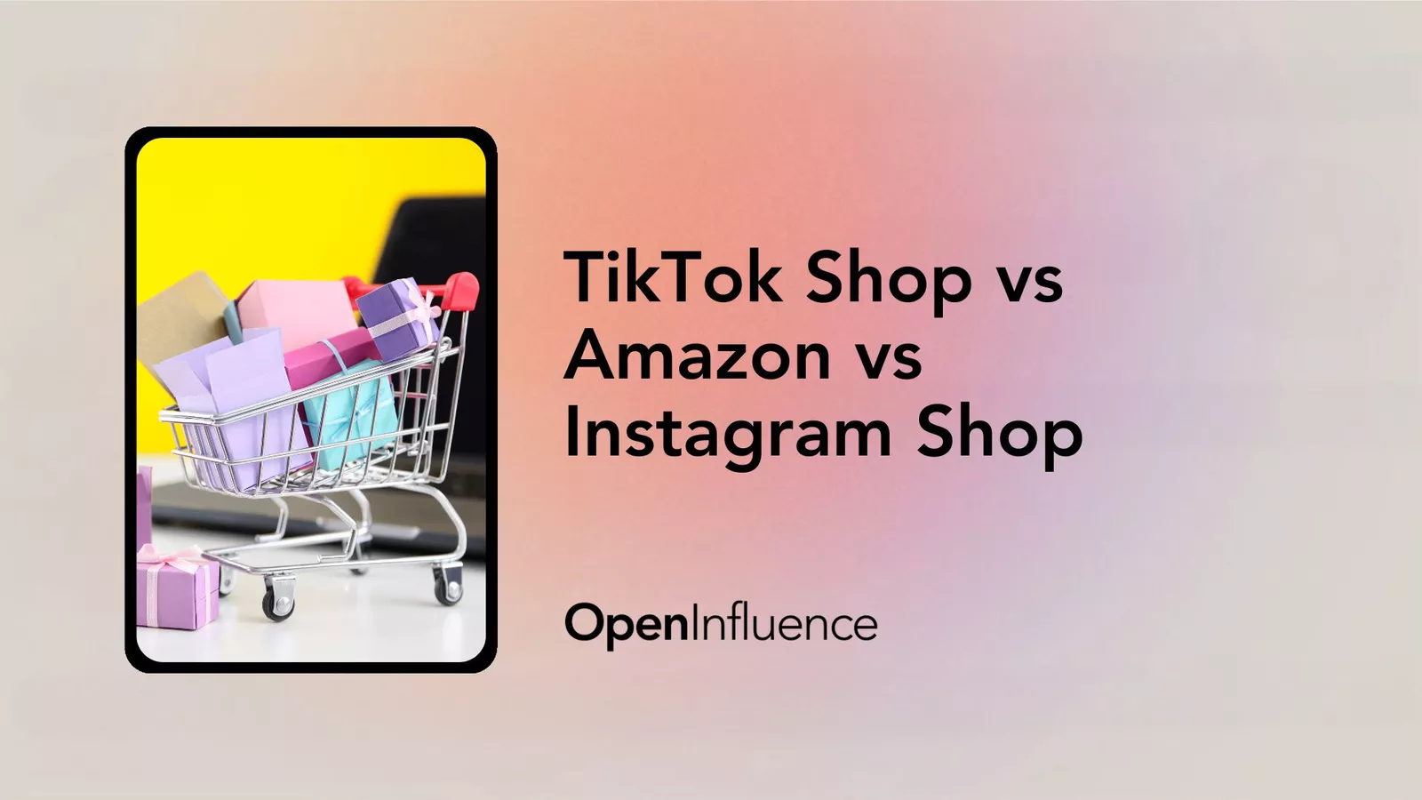 Banner image that says "TikTok Shop vs Amazon Shop vs Instagram Shop"